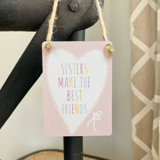 Sister Metal Sign