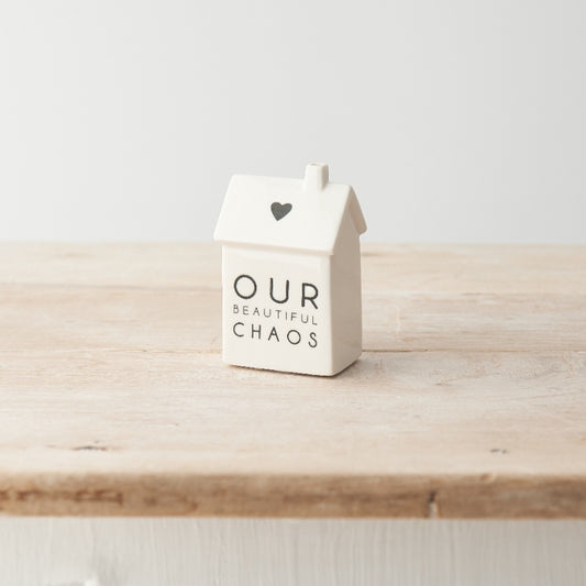 Our Beautiful Chaos Ceramic House
