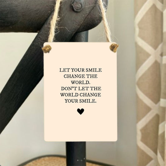 Let Your Smile Mini Metal Sign