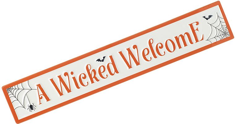 Metal Wicked Welcome Sign